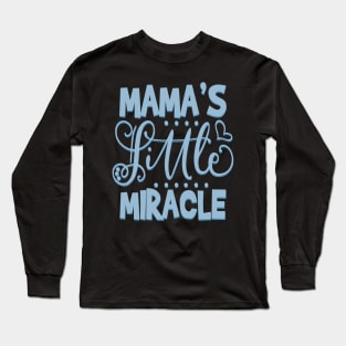 Baby miracle Long Sleeve T-Shirt